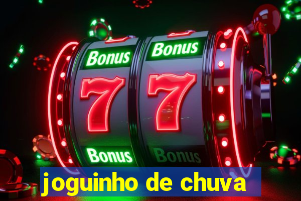 joguinho de chuva